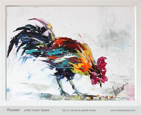 Rooster Oils On Canvas Using Palette Knives By Artist And Designer