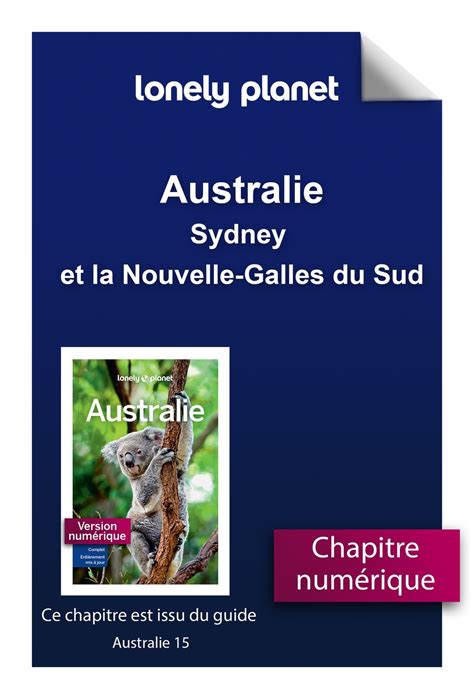 Australie Sydney Et La Nouvelle Galles Du Sud Collectif Lonely Planet 9782384923076