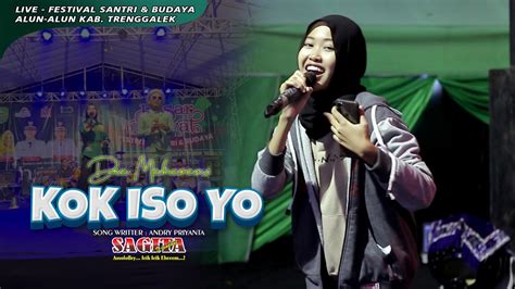 Kok Iso Yo Dhea Maharani Artis Sumbangan Feat Sagita Religi Live