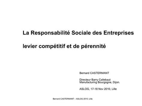 Ppt La Responsabilit Sociale Des Entreprises Levier Comp Titif Et De P Rennit Bernard