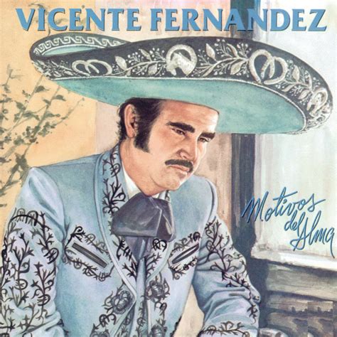 The 13 Facts About Vicente Fernandez Sep 07 2021 · On Aug