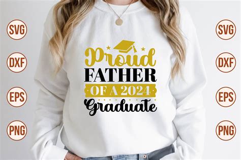 Proud Father Of A 2024 Graduate Svg Graphic By Nazrulislam405510