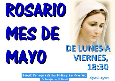 Rosario Mes De Mayo 2021 Parroquia De San Millan Y San Cayetano