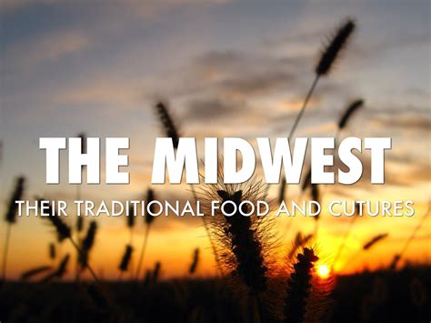 Midwest Culture By Sydney Clinton