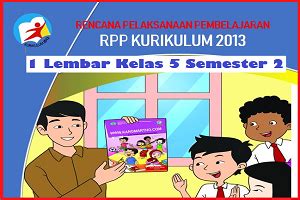 Mi al hidayah kota sorong :v/2 : Download RPP 1 Lembar Kelas 5 Kurikulum 2013 Semester 2 ...