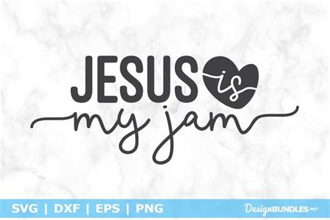 Jesus Is My Jam Svg File