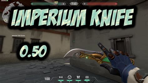 Valorant Imperium Knife Gameplay Updated Youtube