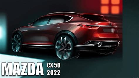 2022 Mazda Cx 50 Will Replace The Famous Cx 5 Next Year 2023 2024