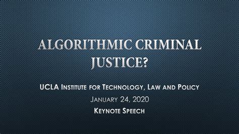 Symposium Algorithmic Criminal Justice Keynote Commissioner