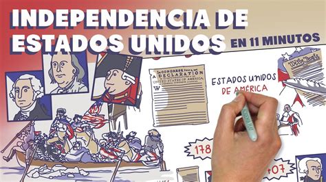 Start studying independencia de estados unidos. La Independencia de Estados Unidos en 11 minutos - YouTube