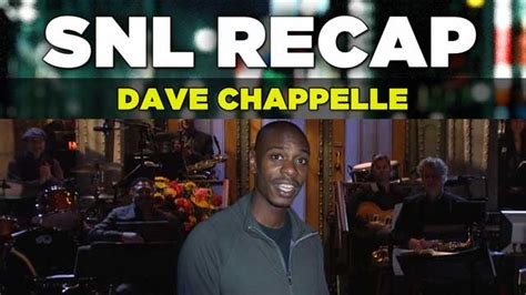 Dave Chappelle Hosting Saturday Night Live Recap Snl 2016