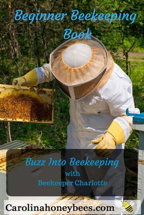 A Beginners Guide To Beekeeping Book Carolina Honeybees