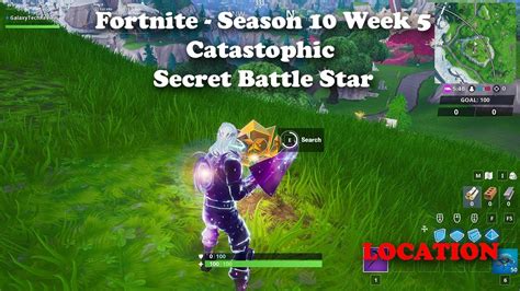 Fortnite Season 10 Week 5 Secret Battle Star Location Catastrophic