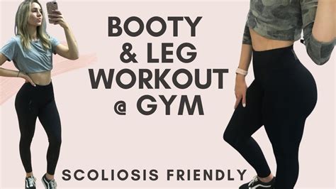 Butt And Leg Workout At Gym Scoliosis Friendly Youtube