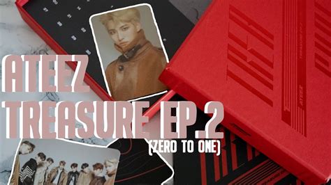 Unboxing Ateez 에이티즈 Treasure Ep2 Zero To One ᴶᴾ ⁻ ᴱᴺᴳ Youtube