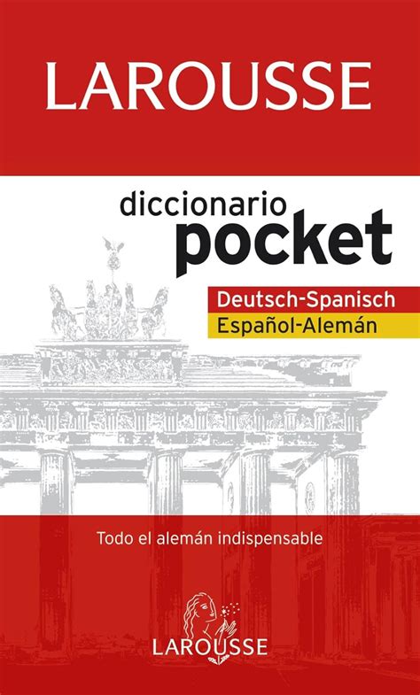 Diccionario Pocket Español Alemán Deutsh Spanisch Larousse Lengua Alemana Diccionarios