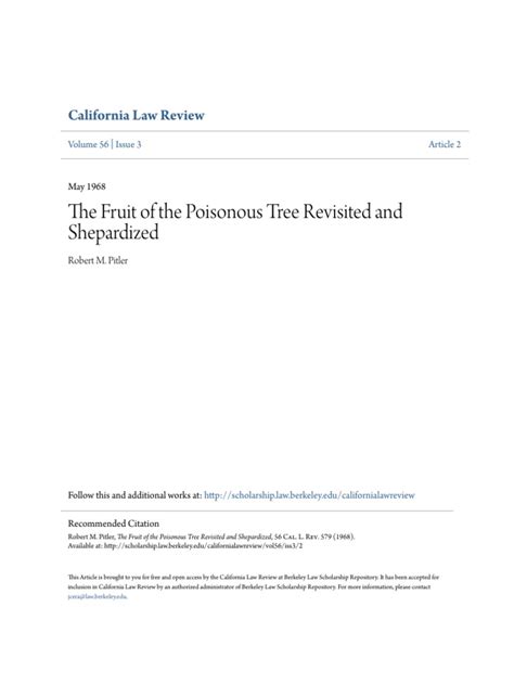 This doctrine is known as the fruit of the poisonous tree. The Fruit of the Poisonous Tree Revisited and Shepardized ...