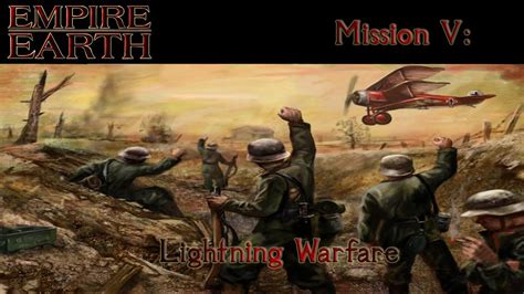 Empire Earth German Campaign 5 Lightning Warfare YouTube