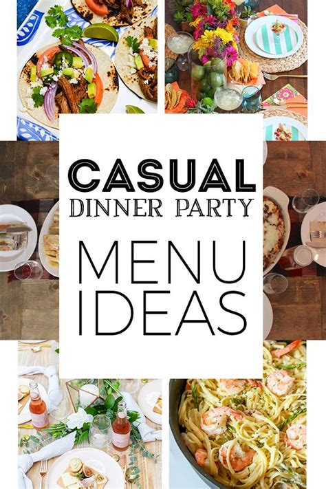 8 Menu Ideas For A Casual Dinner Party Dinner Party Menu Summer