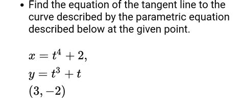 Answered Find The Equation Of The Tangent Line Bartleby