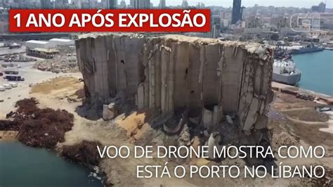 Perdemos Tudo Naquele Dia Um Ano Após Explosão No Porto De Beirute