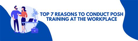 Top Reasons To Conduct Posh Training At The Workplace
