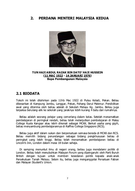 Commonly known simply by his royal title of tunku, he was the founding father of malaysia, the architect of malaysian independence. Folio Biodata Tun Abdul Razak