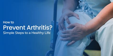 How To Prevent Arthritis Top 11 Prevention Strategies