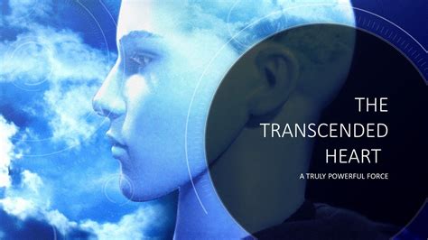 How To Be A Transcended Heart A Truly Powerful Force Youtube