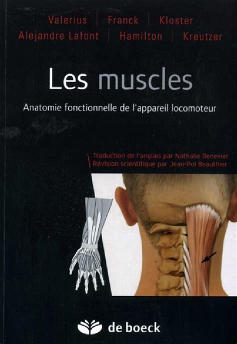 Livre Les Muscles Anatomie Fonctionnelle De L Appareil Locomoteur