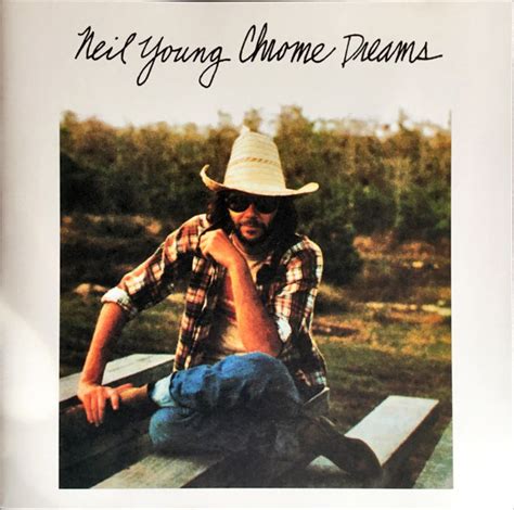Neil Young Chrome Dreams 2003 Cd Discogs
