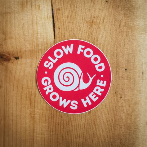 Slow Food Grows Here Sticker 25 Pack Slow Food Usa