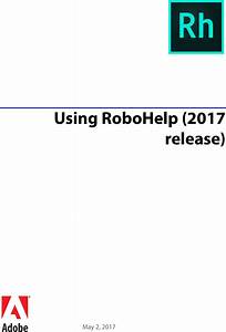 Adobe, Using, Robohelp, 2017, Release, Robo, Help, 2017, User