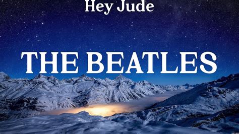 The Beatles Hey Jude Lyrics Abcdefu The Beatles Everyday Youtube