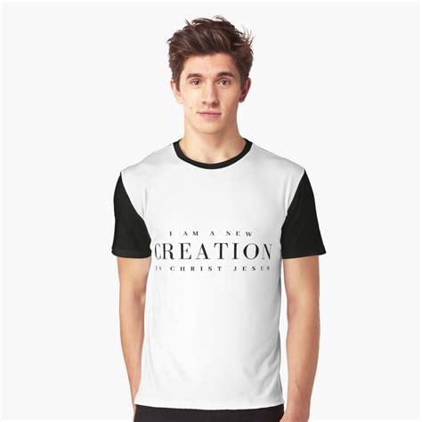 I Am A New Creation Bible Verse Quote Christian Clothes Apparel And