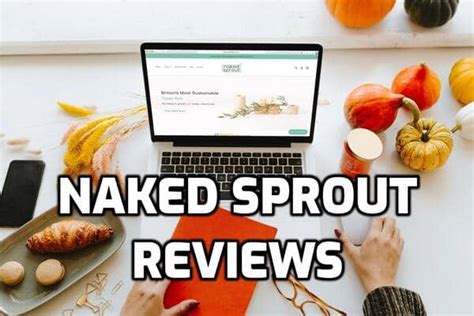 Naked Sprout Reviewed The Good Bad Good To Know