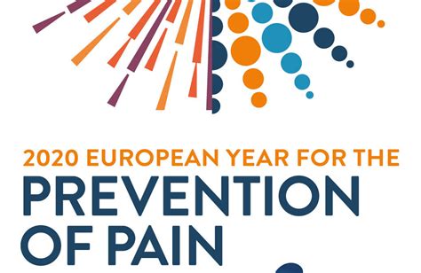 2020 Global And European Year For Pain Prevention How You Can Get