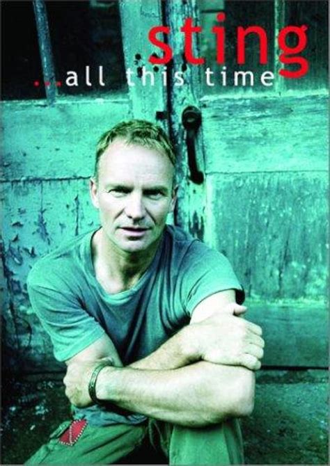 Sting All This Time Video 2001 Imdb