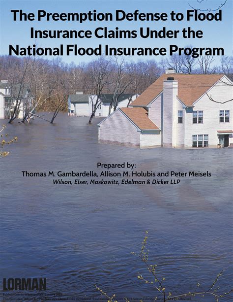 The Preemption Defense To Flood Insurance Claims Under The National