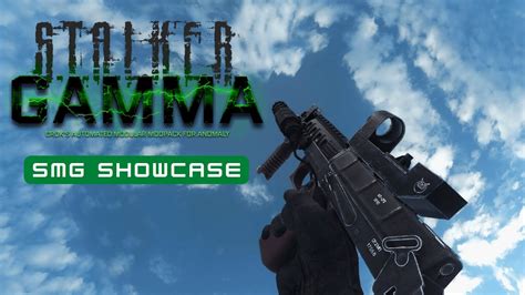 Stalker Gamma All Smg Showcase Youtube