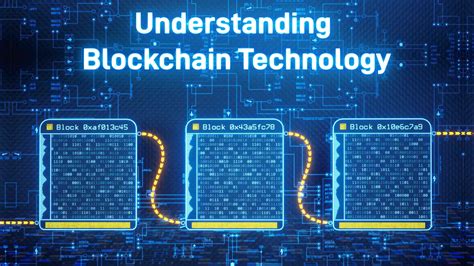 A Guide To Understanding Blockchain Technology Ai Metaverse Magazine