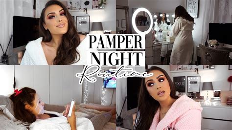 Pamper Night Routine 2019 Youtube