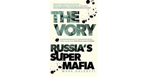 The Vory Russias Super Mafia By Mark Galeotti
