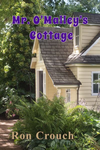 smashwords mr o malley s cottage a book by ron crouch