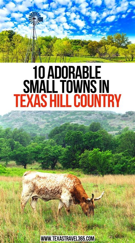 10 Adorable Small Towns In Texas Hill Country Texas Vacations Vacation