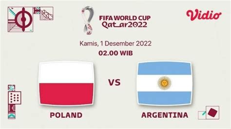 Link Live Streaming Polandia Vs Argentina Piala Dunia 2022 Dukung Yang