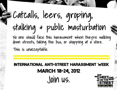 meet us on the street march 18 24 2012 stop street harassment