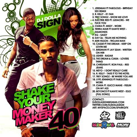 Dj Dolla Sign Shake Your Money Maker 40