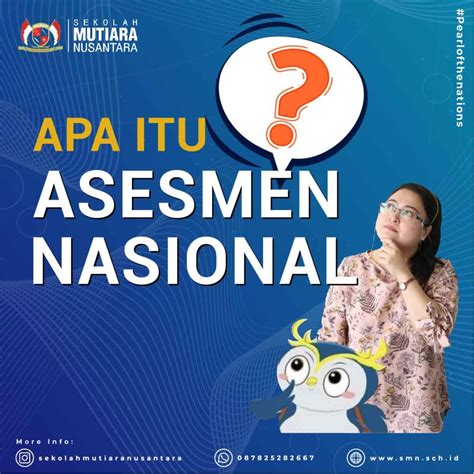 Asesmen Nasional Apa Dan Mengapa Sekolah Mutiara Nusantara