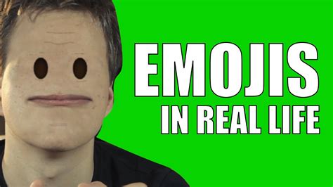 Emojis In Real Life Youtube